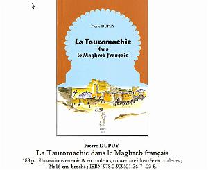zzzz TAUROMACHIE AU MAGHREB FRANCAIS DE PIERRE DUPUY PAR JACQUES GARCIN  (1)